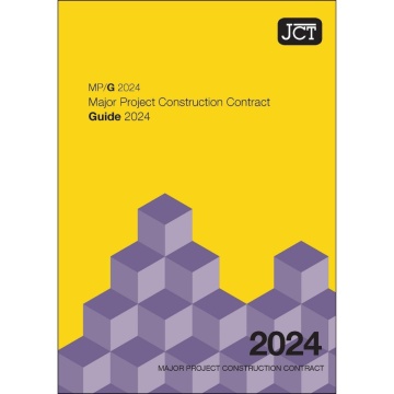 JCT Major Project Construction Contract Guide 2024 (MP/G)