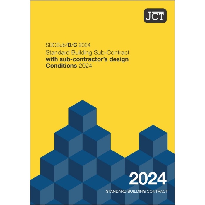 JCT Standard Building Sub-Contract with sub contractor's design Conditions 2024 (SBCSub/D/C)