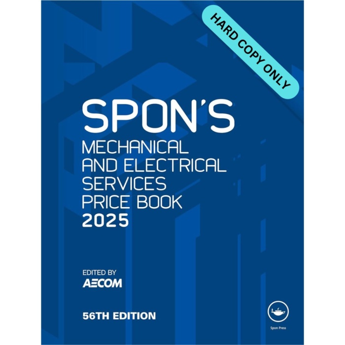 Spon's Mechanical and Electrical Services Price Book 2025 (HARD COPY ONLY)
