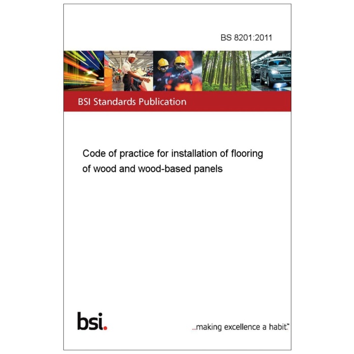 BS 8201 2011 – Code of Practice – Wood-based Panel Products