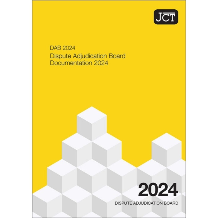 JCT Dispute Adjudication Board Documentation 2024 (DAB)